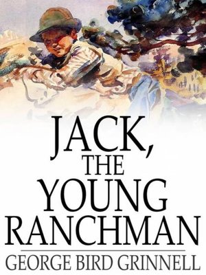 cover image of Jack the Young Ranchman